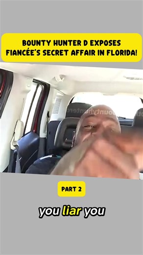 BOUNTY HUNTER D EXPOSES FIANCÉE’S SECRET AFFAIR IN FLORIDA! #BountyHunterD #SecretAffair #CaughtCheating #RelationshipDrama #FloridaNews