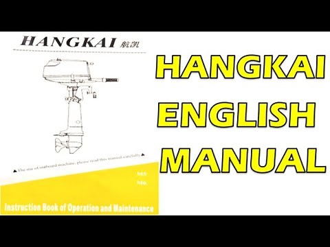 Hangkai 6HP Outboard Motor Manual in English