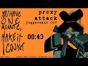 Proxy Attack - Blood Debt OST [Variant 2]