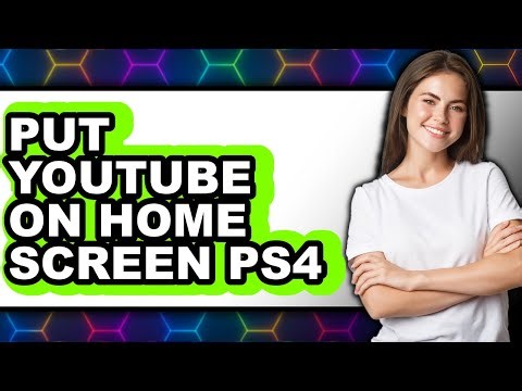 How to Put Youtube on Home Screen Ps4 (updated)