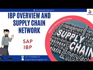 SAP IBP overview and Supply Chain Network