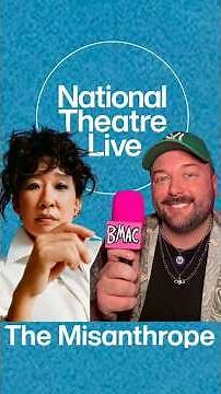National Theatre Live Presents THE MISANTHROPE Starring Sandra Oh • Now Playing in US Cinemas