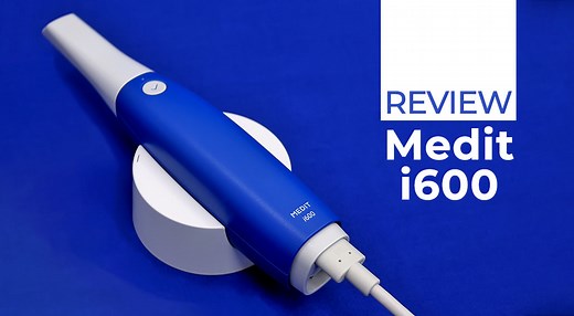 Medit i600 Review - Is this low-cost intraoral scanner worth buying?