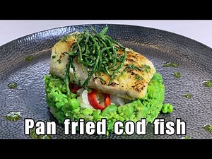 Pan fried cod fish | Shohid Zakir