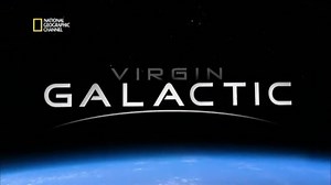 Documentaire | Virgin Galactic
