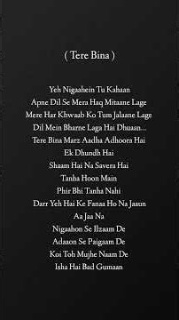 Tere Bina Lyrics | Arijit Singh | Song Lyrics #shorts #lyrics #terebina #song