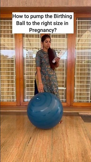 How to pump the birthing ball to the right size during pregnancy?