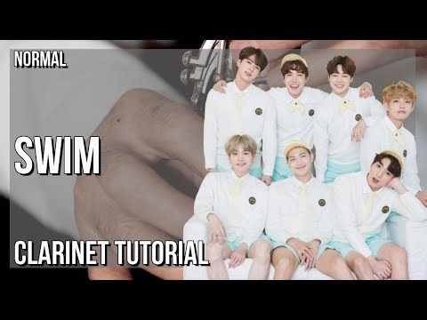 How to play SWIM by BTS on Clarinet (Tutorial)
