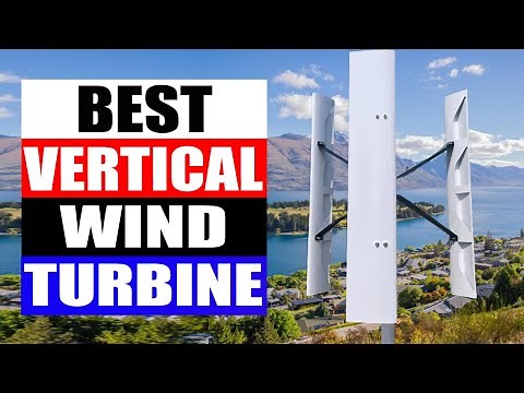 TOP 5 Best Vertical Axis Wind Turbine Review in 2025