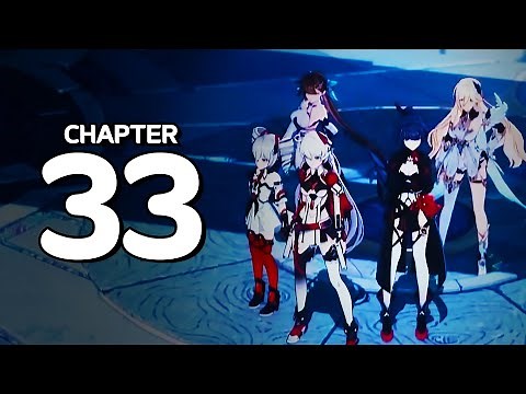 Honkai Impact 3rd: Chapter 33 Playthrough