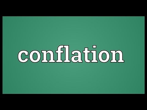 Conflation Meaning