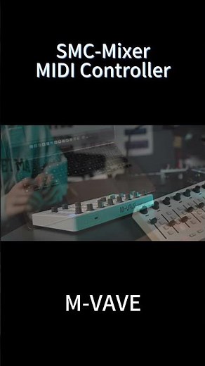 M-VAVE SMC-Mixer MIDI Controller #midi ##mixer #midicontroller #shorts #mvave