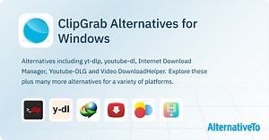 ClipGrab Alternatives for Windows: Top 12 YouTube & Video Downloaders