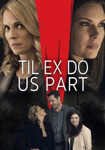 Til Ex Do Us Part (2018)