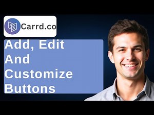 How To Add Edit And Customize Buttons On Carrd [2026 Guide]
