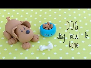 How to make a cute fondant Dog, dog bowl & bone topper