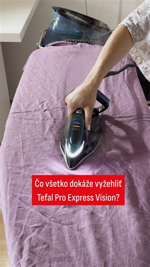 14K views · 188 reactions | Čo všetko vyžehlí Tefal Pro Express Vision? Bavlnu, viskózu, ľan, satén aj džínovinu – jednoducho a šetrne.  Zvládne každú látku a vám ušetrí čas aj nervy.  #ProExpressVision #tefal #tefalsk #parnigenerator #zehleni | Tefal | Facebook
