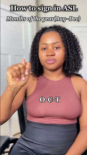 How to sign months of the year (August to December) in #asl