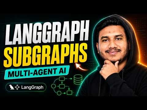 LangGraph Subgraphs Explained: Build Powerful Multi-Agent AI Systems
