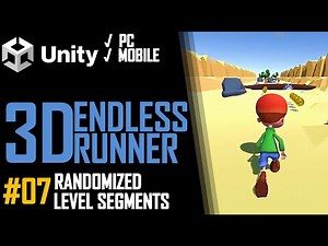 HOW TO MAKE A 3D ENDLESS RUNNER GAME IN UNITY FOR PC & MOBILE - TUTORIAL #07 - RANDOMIZED LEVEL