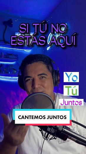 Karaoke de 'Si tú no estás aquí' para Cantar Juntos