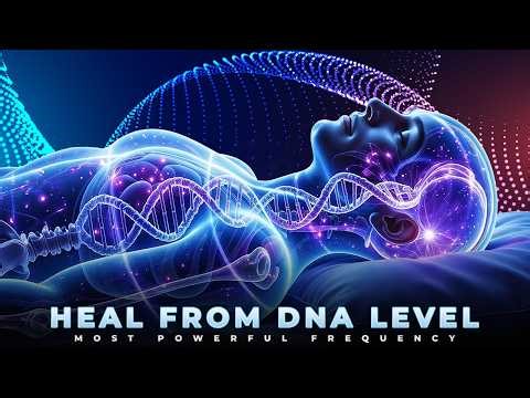 285Hz + 528Hz Deepest Healing Sleep Tune: Heal Full Body and Regenerates Tissues