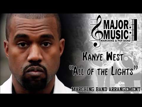 "All of the Lights" Kanye West Marching/Pep Band Music Arrangement