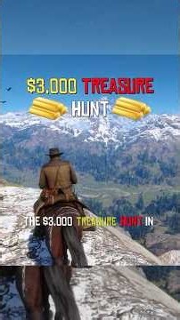 $3000 treasure hunt, Landmarks of Riches 6 Gold Bars #pcgaming #reddeadredemption2 #rdr2 #gaming