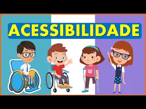 ACESSIBILIDADE | VÍDEO EDUCATIVO