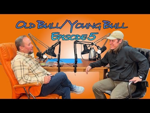 Old Bull/ Young Bull Episode 5: Is The Internet Good For The Fly Tying Community??