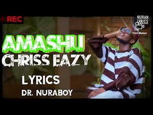 Amashu by Chris Eazy (official lyrics video)
