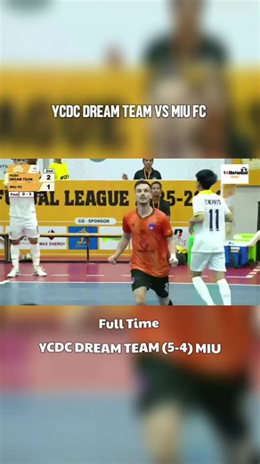 YCDC Dream Team vs MIU FC: MFF Futsal League Highlights
