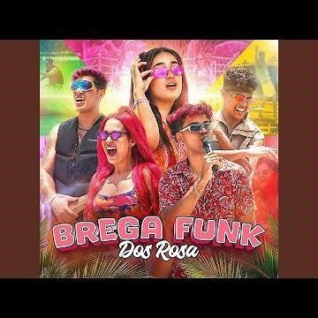 Brega Funk dos Rosa (feat. Katlen & Leozinn)