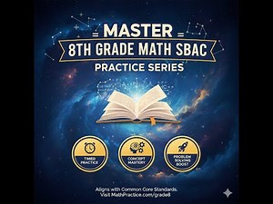 SBAC Math Practice for Middle School Students #Grade8Math