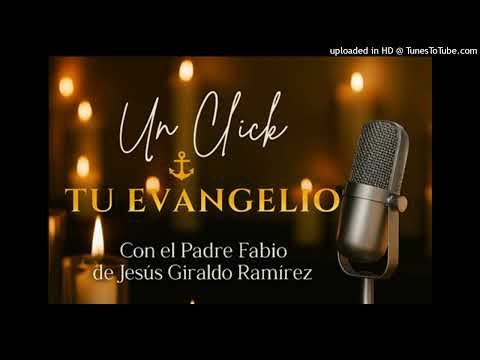 Evangelio del Lunes – 29 de Diciembre de 2025 | Padre Fabio Giraldo | Un Click tu Evangelio