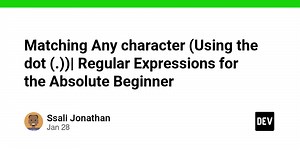 Matching Any character (Using the dot (.))| Regular Expressions for the Absolute Beginner