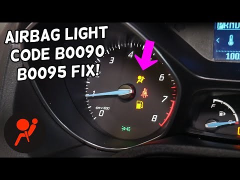 FORD FOCUS AIRBAG LIGHT ON CODE B0090 B0095 FIX 2011 2012 2013 2014 2015 2016 2017 2018