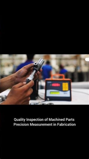 Quality Inspection of Machined Parts Precision Measurement in Fabrication #viral #youtubeshorts #cnc