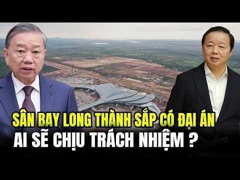 [PODCAST] What if there's a major scandal at the Long Thanh Airport project? Which leaders should...