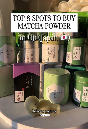Top 8 Spots to Buy Matcha Powder in Uji, Kyoto