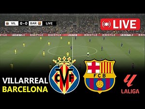 Villarreal vs Barcelona | La Liga 2025/26 | Full Match Streaming | PES 21 Simulation