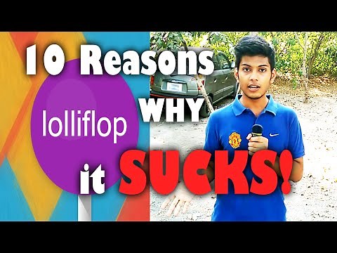 Lollipop Sucks? 10 reasons why lollipop is not worth the Upgrade [Android 5.0.2]