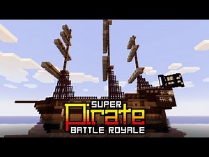 Minecraft SUPER Pirate Battle Royale