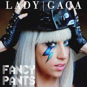 Fancy Pants - Letra - Lady Gaga