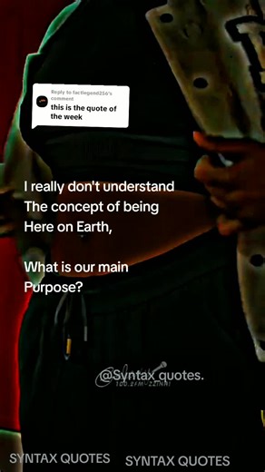 Exploring Life's Purpose: Syntax Quotes