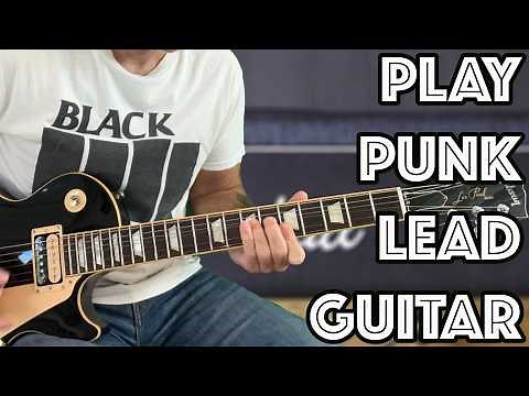 5 Simple Punk Lead Guitar Techniques