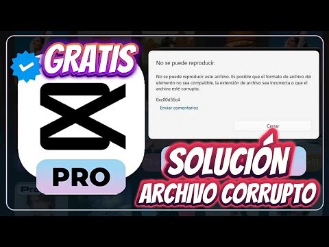 ✅️ SOLUCION: No se puede reproducir archivo corrupto al procesar clip combinado – Capcut PRO Gratis