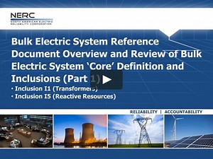 BES Definition Exclusions - BES Reference Document Overview and Review of BES Core Definition and Inclusions