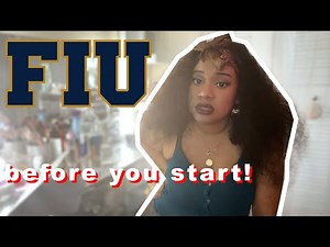 FIU - What you need to know before starting there. - Freshman college advice series