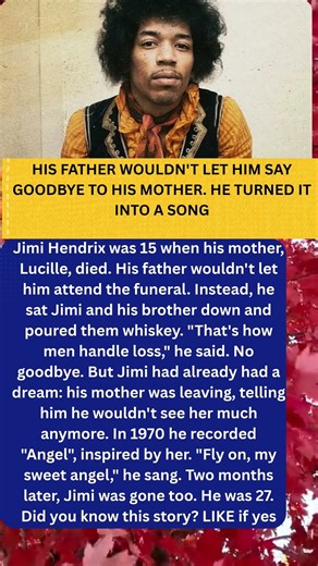 At 15, He Got Whiskey Instead of His Mother's Funeral He Was Jimi Hendrix